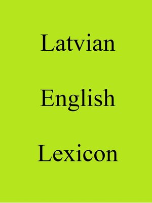 cover image of Latvian English Lexicon